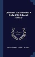 CHRISTIANS IN RACIAL CRISIS A STUDY OF L