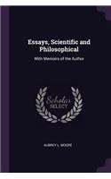 Essays, Scientific and Philosophical