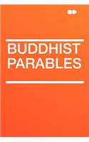 Buddhist Parables