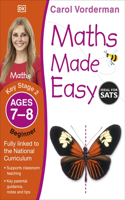 Maths Made Easy: Beginner, Ages 7-8 (Key Stage 2): Supports the National Curriculum, Maths Exercise Book(Made Easy Workbooks)