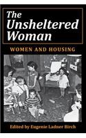 The Unsheltered Woman