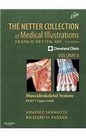Netter Collection of Medical Illustrations: Musculoskeletal System, Volume 6, Part I - Upper Limb