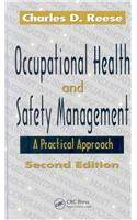 Occupational Health and Safety Management: A Practical Approach