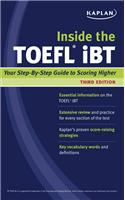 Inside the TOEFL IBT: Strategies and Practice to Help You Score Higher