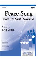 Peace Song (with We Shall Overcome)