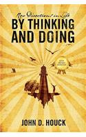 New Directions in Life by Thinking and Doing