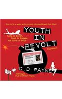 Youth in Revolt (Compilation): Youth in Revolt, Youth in Bondage, and Youth in Exile