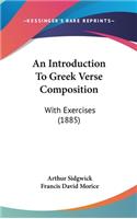 An Introduction To Greek Verse Composition