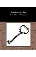 Mysterious Key And What It Opened