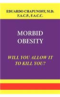 Morbid Obesity