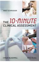 The 10-minute Clinical Assessment
