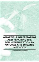 Article on Preparing and Repairing the Soil - Fertilization by Natural and Organic Methods