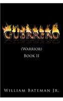 Guerrero(Warrior) Book III