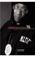 Gangsta'z Tale Hip-Hop in Da '70s