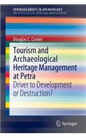 Tourism and Archaeological Heritage Management at Petra