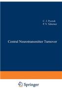 Central Neurotransmitter Turnover