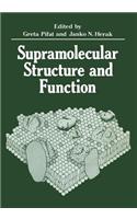 Supramolecular Structure and Function