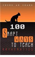 100 Smart Ways to Teach Mathematics