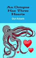 Octopus Has Three Hearts