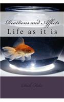 Reactions and Affects: Life as it is