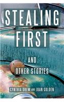 Stealing First and Other Stories