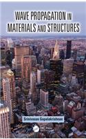 Wave Propagation in Materials and Structures