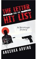 Letter and the Hit List: A Revenge Story