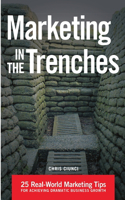 Marketing In The Trenches