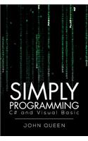 Simply Programming C# and Visual Basic .