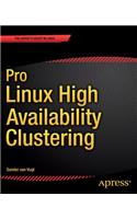 Pro Linux High Availability Clustering