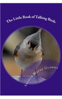 The Little Book of Talking Birds