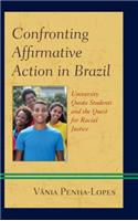 Confronting Affirmative Action in Brazil