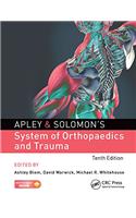 Apley & Solomon's System of Orthopaedics and Trauma