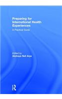 Preparing for International Health Experiences