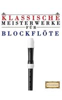 Klassische Meisterwerke Für Blockflöte