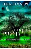 The Trojan Project