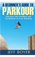 A Beginner's Guide to Parkour