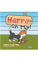 Harry, Oh My!
