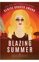 Blazing Summer