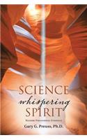 Science Whispering Spirit