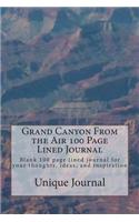 Grand Canyon from the Air 100 Page Lined Journal