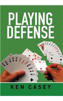 Playing Defense: (English)
