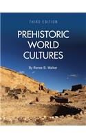 Prehistoric World Cultures