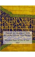 Awsaf Al Ashraf: The Attributes of the Noble