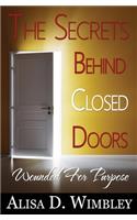 Secrets Behind Close Doors