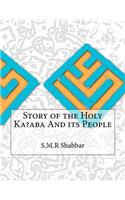 Story of the Holy Ka?aba And its People