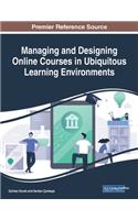 Managing and Designing Online Courses in Ubiquitous Learning Environments