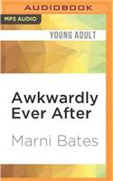 Awkwardly Ever After