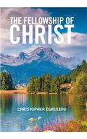 The Fellowship of Christ