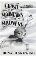 Ghosts from the Mountains of Madness